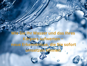 Wasser harmonisieren